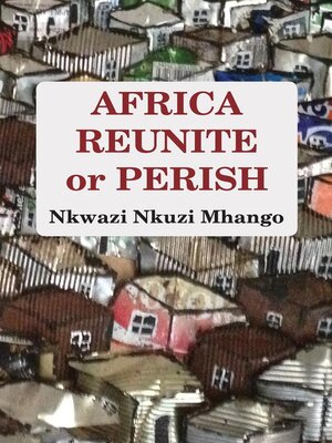 cover image of Africa Reunite or Perish